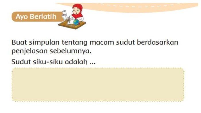 Kunci Jawaban Tema 8 Kelas 3 Halaman 35 36 Buku Tematik, Ayo Berlatih: Macam-macam Sudut