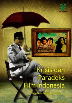 Garin Nugroho Ungkap Sejarah Film Indonesia Lewat Sebuah Buku