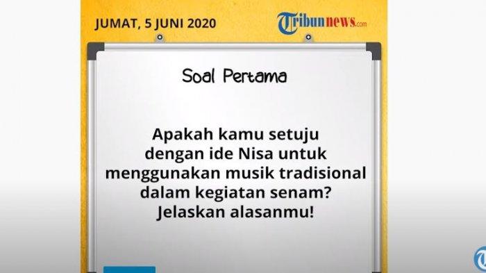 Jawaban Soal TVRI, Apakah Kamu Setuju dengan Ide Nisa Menggunakan Musik Tradisional dalam Senam?