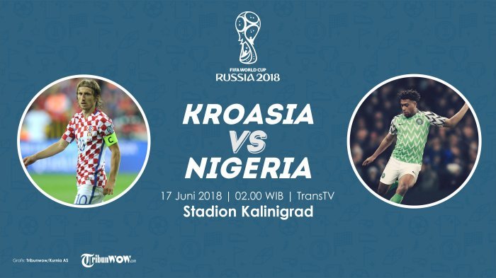 Jadwal Piala Dunia Laga Kroasia Vs Nigeria Pukul 02.00 WIB: Tim Elang Super Incar Kemenangan