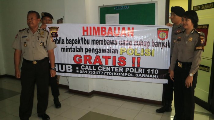 Bawa Uang, Hubungin Nomor HP Ini untuk Memperoleh Pendampingan Polisi