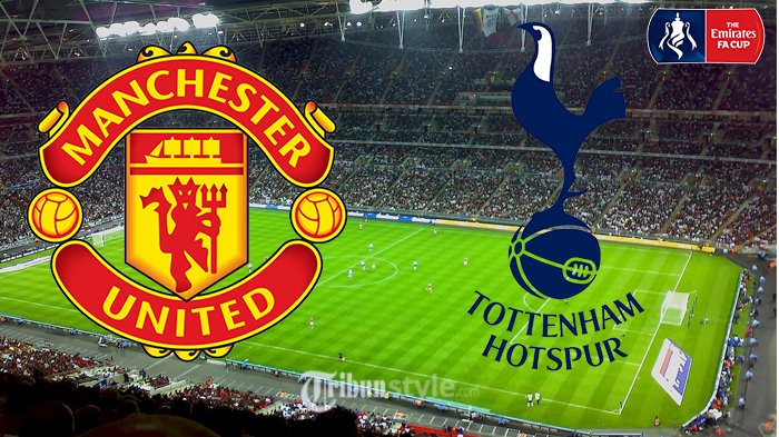 Jadwal Siaran Langsung (Live) Manchester United Vs Tottenham Hotspur Malam Ini - Semifinal FA Cup