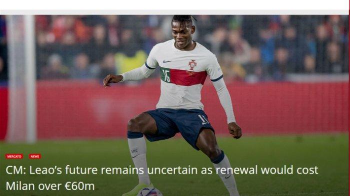 Pemain Leeds Ini Bisa Bikin Milan Tambah Mengerikan, Leao Makin Tak Menentu, Lazetic Segera Didepak