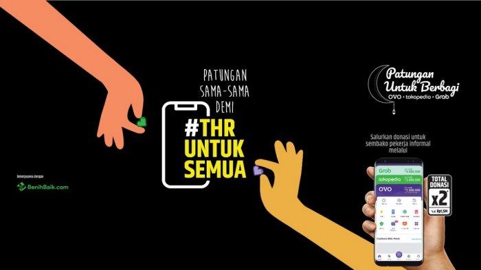 Ovo-Grab dan Tokopedia Bikin Program Patungan Berbagi THR untuk Pekerja Informal