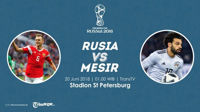 Jadwal Siaran Langsung Piala Dunia, Rusia Vs Mesir Pukul 01.00 WIB: Tuan Rumah Siap Hentikan Salah