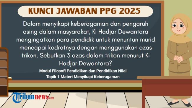 Dalam Menyikapi Keberagaman dan Pengaruh Asing dalam Masyarakat, Ki Hadjar Dewantara, Jawaban PPG