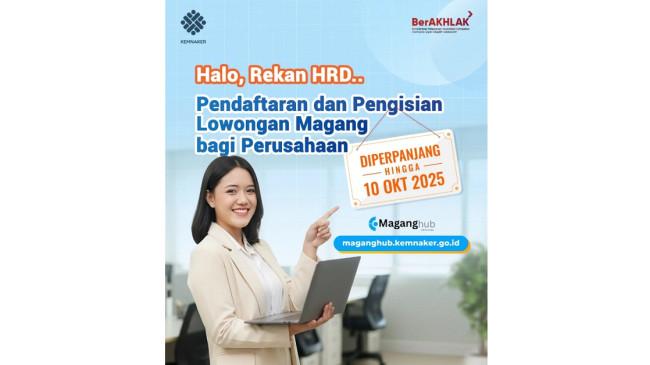 Kemnaker Perpanjang Pendaftaran Perusahaan Magang hingga 10 Oktober 2025