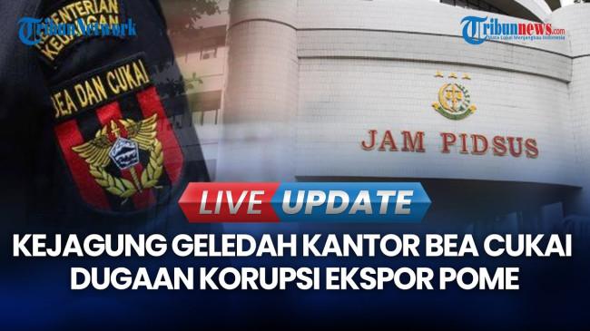 Kejagung Benarkan Ada Rumah Pejabat Bea Cukai yang Ikut Digeledah dalam Kasus Korupsi Ekspor POME