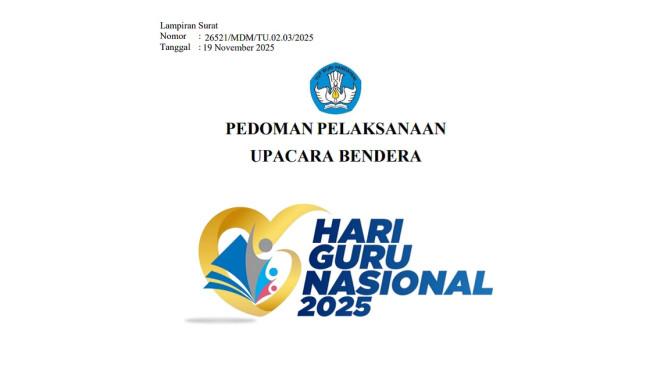 Panduan Upacara Hari Guru Nasional 2025: Pelaksanaan, Pakaian, dan Susunan Acara