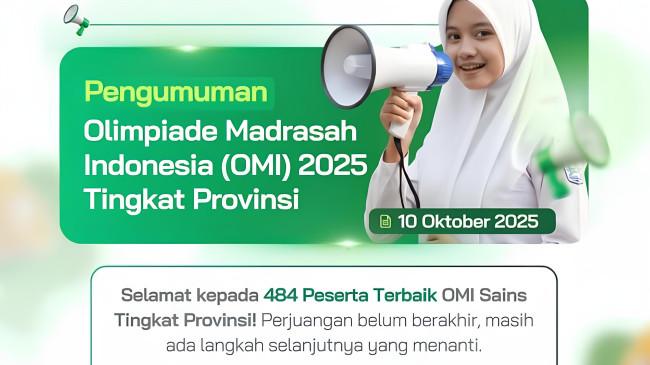 Pengumuman OMI 2025 Tingkat Provinsi 484 Siswa Lolos, Klik Link dan Jadwal Tahap Nasional
