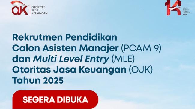 OJK Buka Rekrutmen PCAM 9 dan MLE 2025, Pendaftaran Dibuka Mulai 21 November, Cek Syaratnya