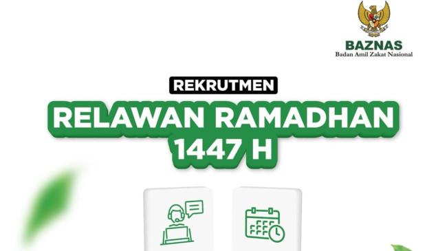 BAZNAS Buka Rekrutmen Relawan Ramadhan 1447 H bagi Mahasiswa dan Lulusan D3/S1, Dapat Uang Saku