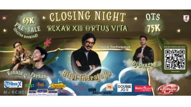 Satu Malam, Seribu Energi! Closing Night REXAR XIII: Ortus Vita Hadirkan Bilal Indrajaya