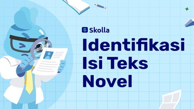 Teks Novel: Pengertian, Identifikasi, dan Contoh Soal