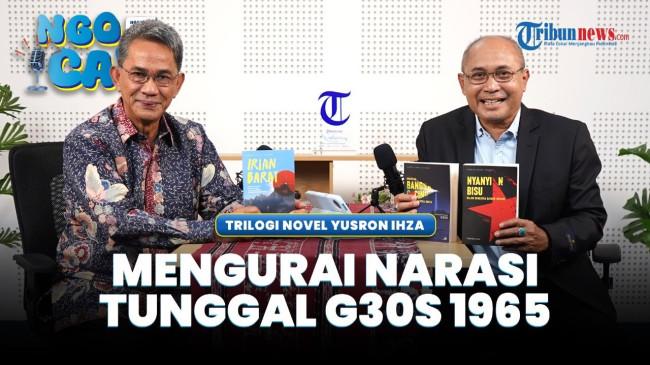 VIDEO WAWANCARA EKSKLUSIF Yusron Ihza: CIA, Pembunuhan Kennedy, Irian Barat, dan Tragedi 1965