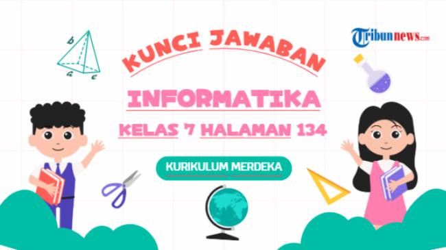 Kunci Jawaban Informatika Kelas 7 Halaman 134 Kurikulum Merdeka: Uji Kompetensi Bagian Mencocokkan