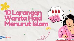 10-Larangan-Wanita-Haid-Menurut-Islam.jpg