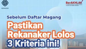 3-Kriteria-Agar-Lolos-Magang-Kemnaker-2025.jpg