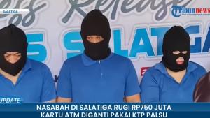 3-Sosok-Pembobol-Rekening-Rp750-Juta-di-Salatiga-Modal-KTP-Palsu-Orang-Dalam-Bank-Diduga-Terlibat.jpg
