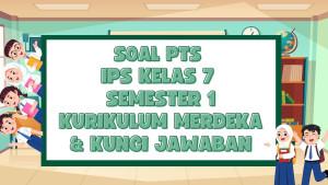 40-Contoh-Soal-PTS-IPS-Kelas-7-Semester-1-kurikulum-merdeka-Lengkap-dengan-Kunci-Jawaban.jpg