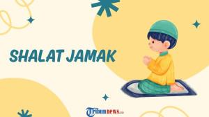 8-Niat-Sholat-Jamak-Lengkap-dengan-Cara-Mengerjakannya.jpg