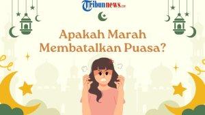 Apakah-Marah-dapat-Membatalkan-Puasa-Ini-Penjelasannya.jpg