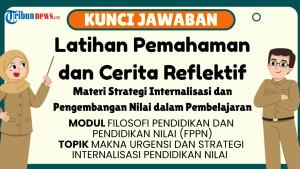 Jawaban-Latihan-Pemahaman-Cerita-Reflektif-Materi-Strategi-Internalisasi-dalam-Pendidikan-Modul.jpg