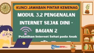 Kunci-Jawaban-Modul-32-Pengenalan-Internet-Sejak-Dini-Bagian-2.jpg
