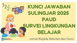 Kunci-Jawaban-Sulingjar-2025-PAUD-untuk-Kepsek-dan-Guru.jpg
