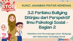 Modul-32-Perilaku-Bullying-Ditinjau-dari-Perspektif-Ilmu-Psikologi-Sosial-Bagian-2.jpg