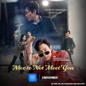 Poster-drama-korea-Nice-to-Not-Meet-You.jpg