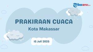 Prakiraan-Cuaca-Kota-Makassar-Besok-Selasa-15-Juli-2025-Waspada-Potensi-Hujan-dan-Angin-Kencang.jpg