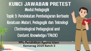 Pretest-Modul-Pedagogik-Topik-3-Pendekatan-Pembelajaran-Berbasis-Kesatuan-Materi-PPG-PAI.jpg