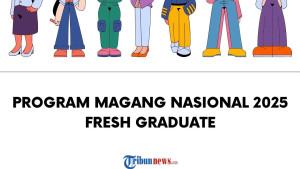Program-Magang-Nasional-2025-Fresh-Graduate-Bisa-Daftar-di-BUMN-hingga-Swasta.jpg