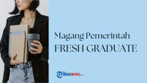 Syarat-Peserta-Program-Magang-Pemerintah-bagi-Fresh-Graduate-Daftar-Mulai-7-Oktober-2025.jpg