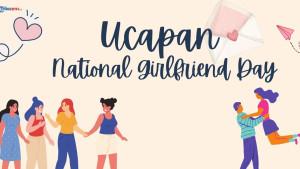 Ucapan-National-Girlfriend-Day-2025.jpg
