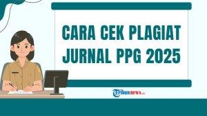 cara-cek-plagiat-jurnal-PPG-2025-agar-jaminan-validasi-dewg.jpg