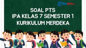 contoh-soal-PTS-IPA-kelas-7-semester-1.jpg