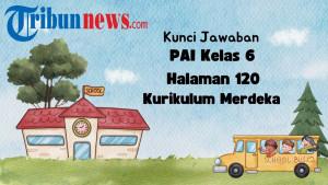 kunci-jawaban-PAI-kelas-6-SD-halaman-120-kmerdeka.jpg