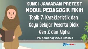 kunci-jawaban-Pretest-Modul-Pedagogik-Fikih-Topik-7-Karakteristik-dan-Gaya-Belajar-Gen-Z-dan-Alpha.jpg