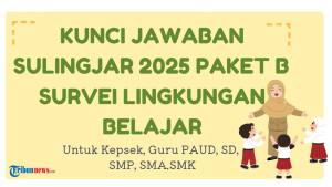kunci-jawaban-Survei-Lingkungan-Belajar-Sulingjar-Paket-B-2025.jpg