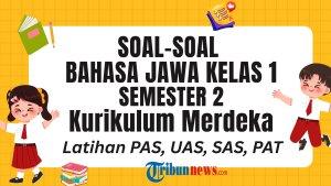 soal-Bahasa-Jawa-Kelas-1-Semester-2-Kurikulum-Merdeka-dan-Kunci-Jawaban-PAS-UAS-PAT-SAS.jpg