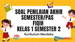soal-PAS-Fiqih-Kelas-1-Semester-2-Kurikulum-Merdeka.jpg