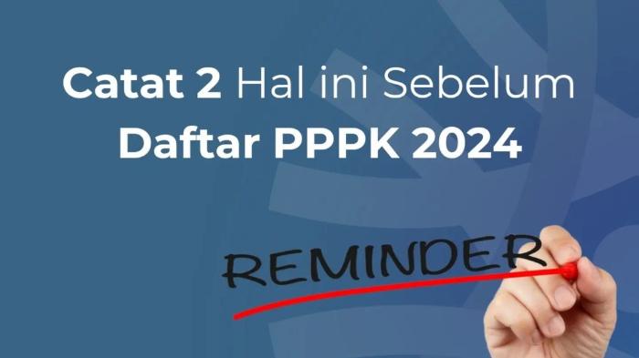2-Hal-yang-Diperhatikan-sebelum-Daftar-PPPK-2024.jpg
