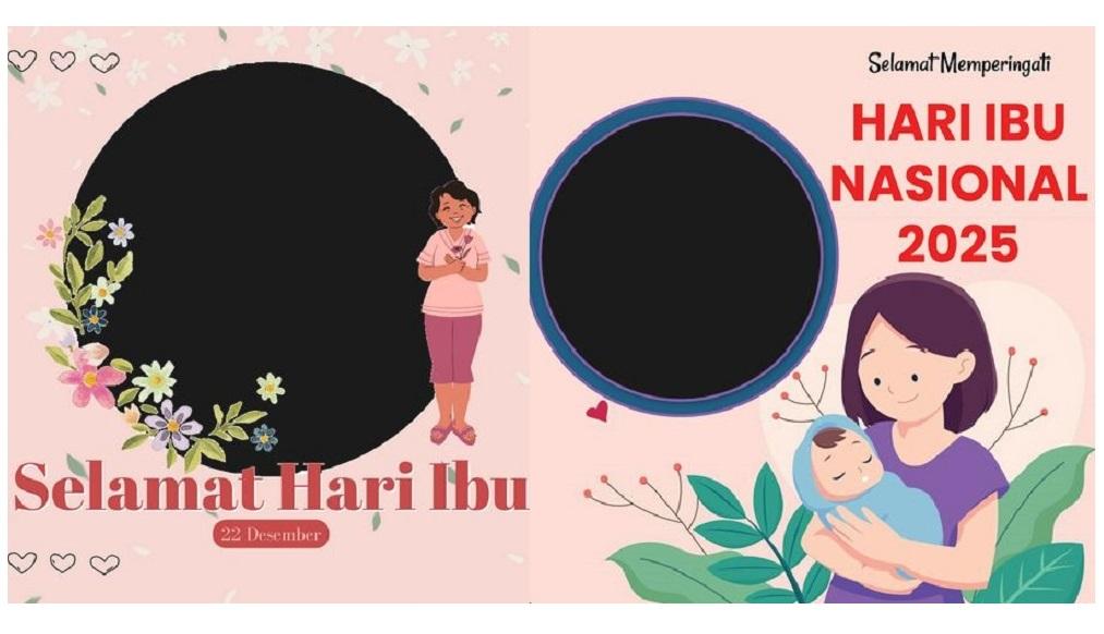 30 Link Twibbon Hari Ibu 22 Desember 2025, Lengkap Cara Mudah Buat dan Unggah di Sosial Media