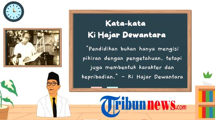 50-kata-kata-ki-hajar-dewantara-bapak-pendidikan-nasional-be.jpg