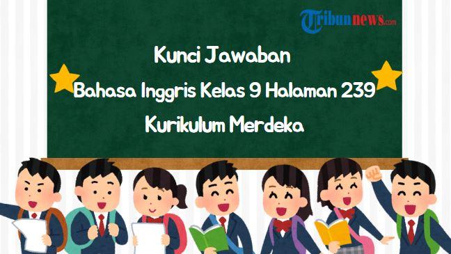 Bahasa-Inggris-Kelas-9-Halaman-239.jpg