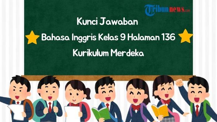 Bahasa-Inggris-kelas-9-halaman-136-Kurikulum-Merdeka-r2r23.jpg