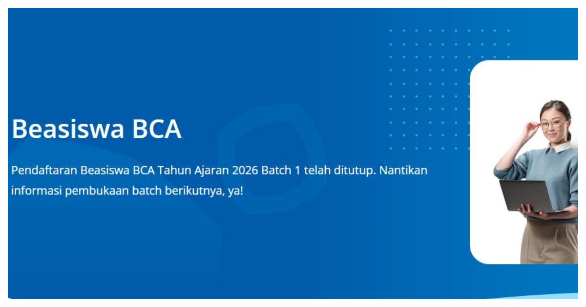 Beasiswa PPTI BCA 2026 Batch 2 Dibuka Kapan? Ini Fasilitas yang Didapatkan