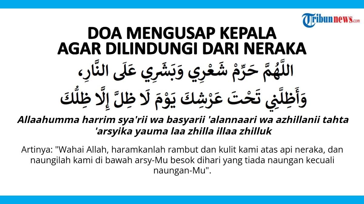 Doa Mengusap Kepala agar Dilindungi dari Siksa Api Neraka